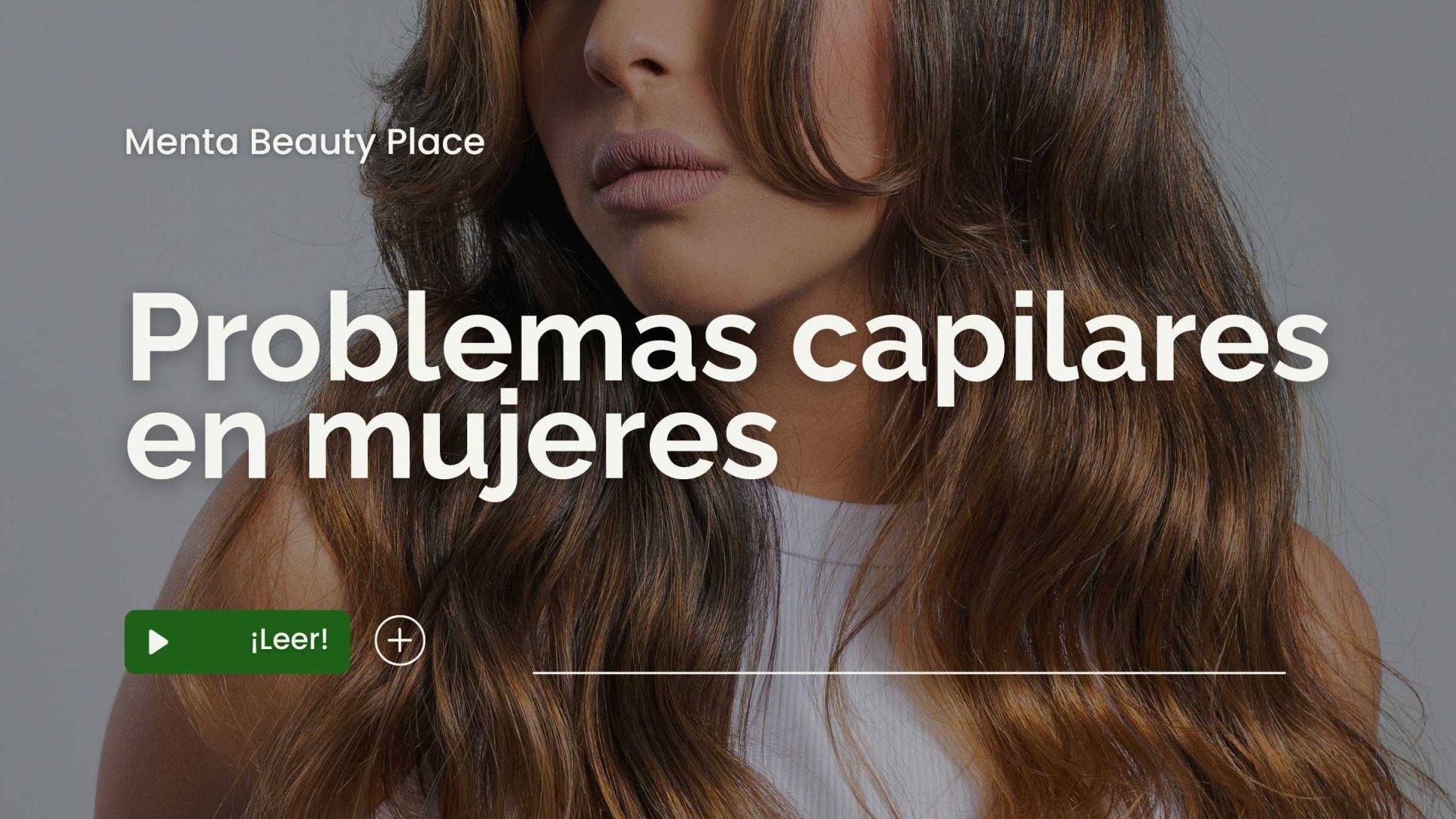 problemas capilares en mujeres