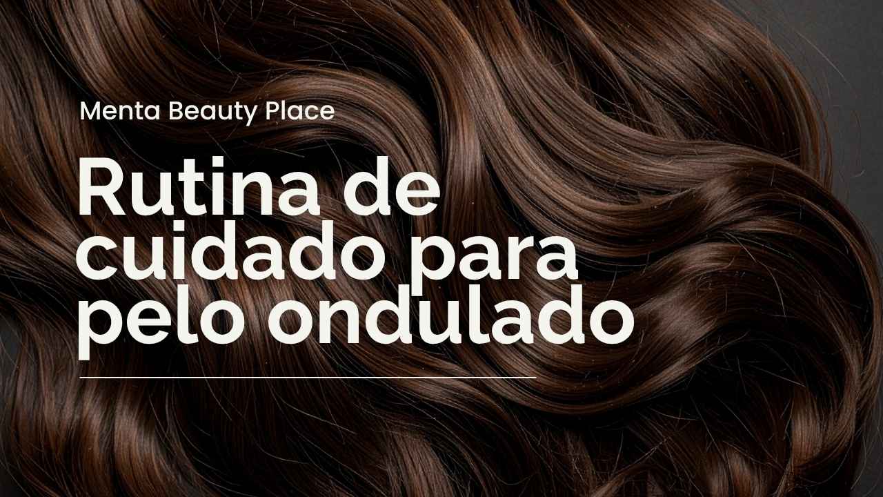 Rutina de cuidado para pelo ondulado 